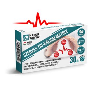   Natúr Tanya Szerves TRI-KÁLIUM MÁTRIX. 3 féle szerves káliummal a normál vérnyomás és izomműködés fenntartásához, az idegrendszer megfelelő működéséhez